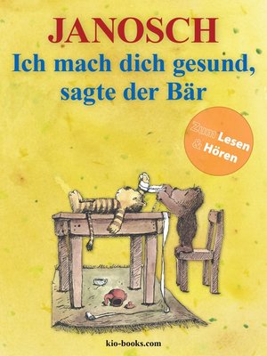 cover image of Ich mach dich gesund, sagte der Bär